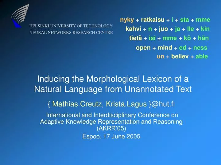 inducing the morphological lexicon of a natural language from unannotated text