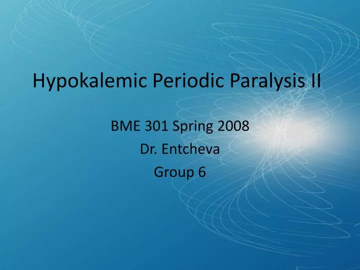 hypokalemic periodic paralysis ii