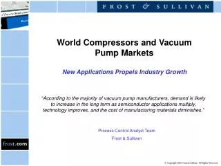 World Compressors and Vacuum Pump Markets New Applications Propels Industry Growth