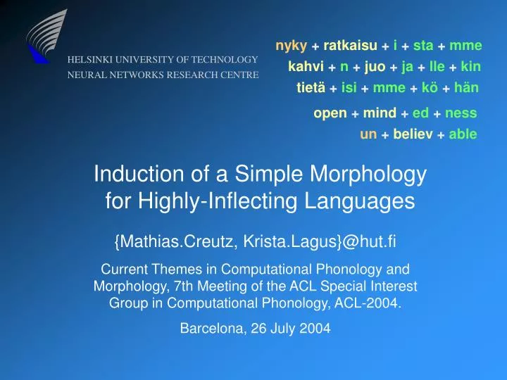 induction of a simple morphology for highly inflecting languages