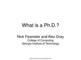 What is a Ph.D.?