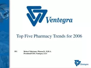 Top Five Pharmacy Trends for 2006