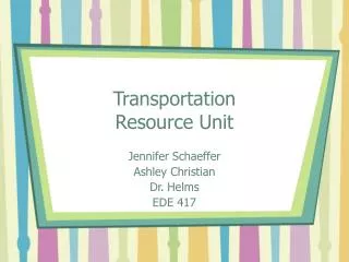 Transportation Resource Unit