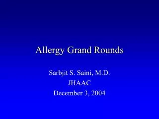 Allergy Grand Rounds