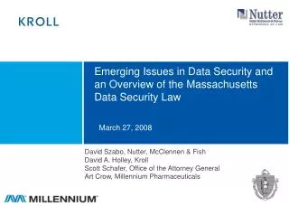 Emerging Issues in Data Security and an Overview of the Massachusetts Data Security Law