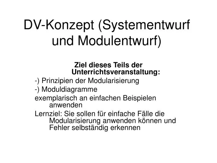 dv konzept systementwurf und modulentwurf