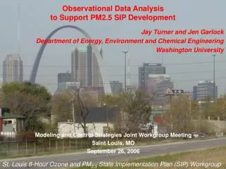 Observational Data Analysis to Support PM2.5 SIP Development