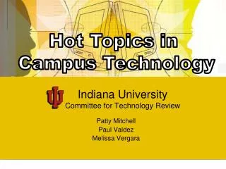 Indiana University Committee for Technology Review