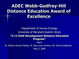 ADEC Webb-Godfrey-Hill Distance Education Award of Excellence
