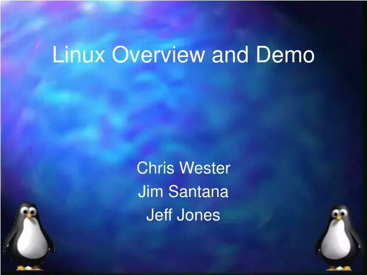 linux overview and demo