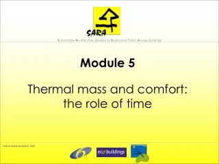 Module 5 Thermal mass and comfort: the role of time