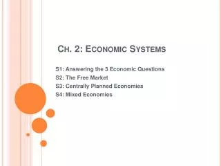 Ch. 2: Economic Systems