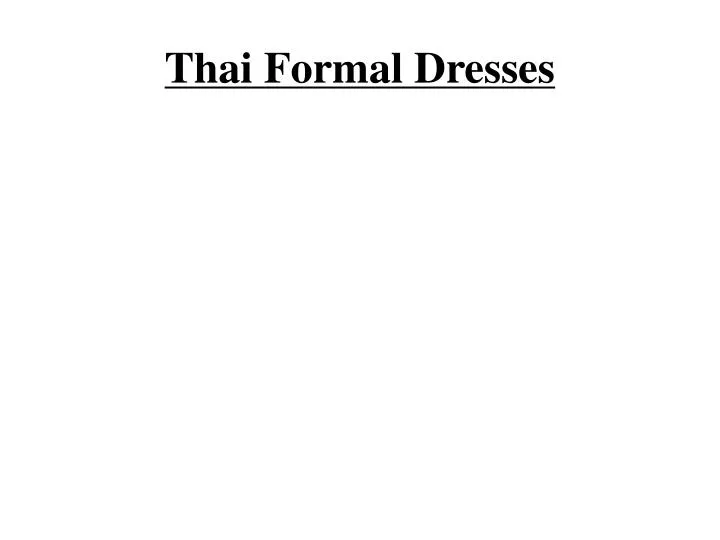 thai formal dresses