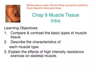 Chap 9 Muscle Tissue Intro