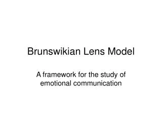 Brunswikian Lens Model