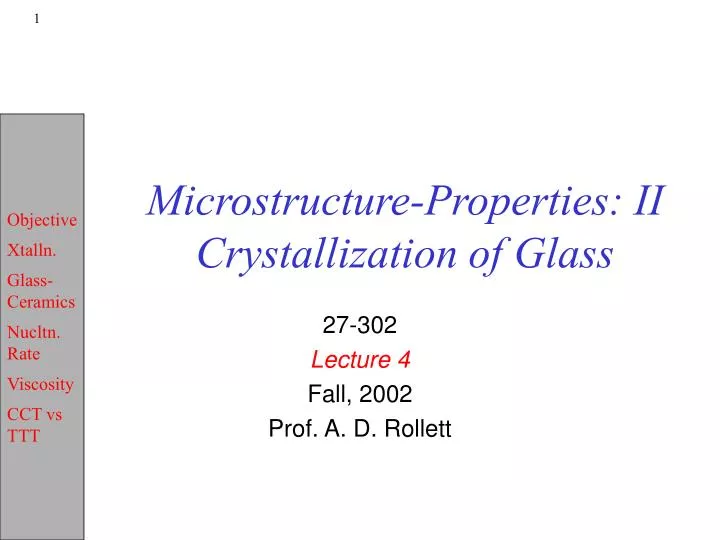 microstructure properties ii crystallization of glass