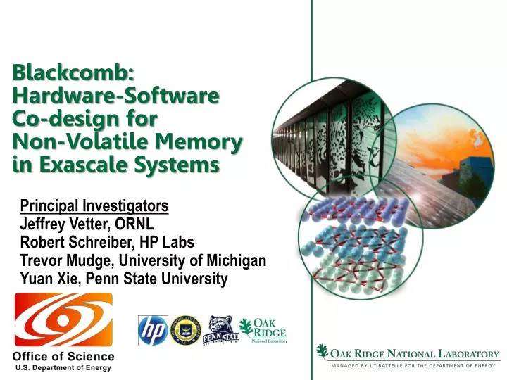 blackcomb hardware software co design for non volatile memory in exascale systems