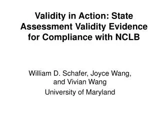 Validity in Action: State Assessment Validity Evidence for Compliance with NCLB