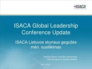 ISACA Global Leadership Conference Update