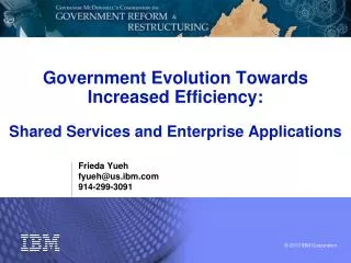 Government Evolution Towards Increased Efficiency: Shared Services and Enterprise Applications