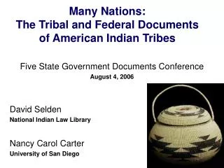 Many Nations: The Tribal and Federal Documents of American Indian Tribes