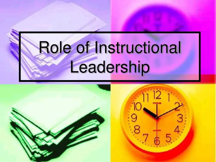 role of instructional leadership