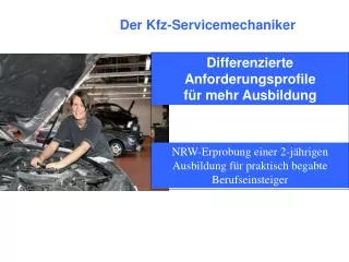 Der Kfz-Servicemechaniker