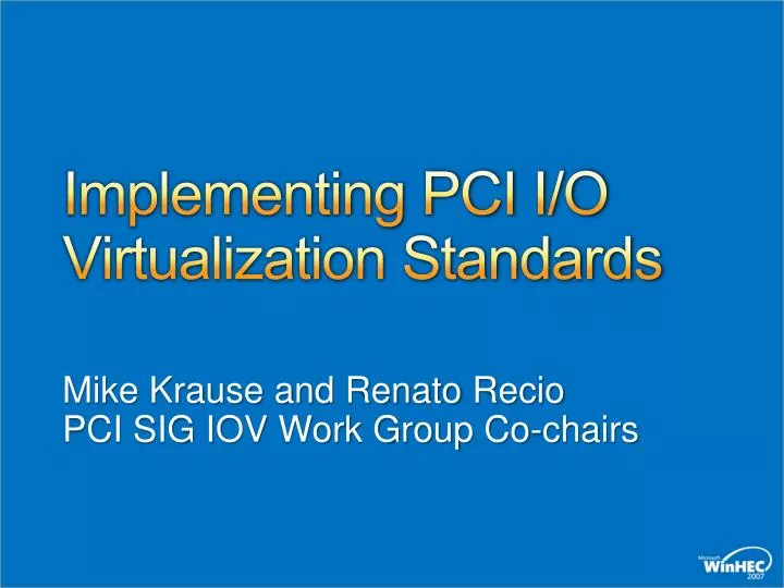 implementing pci i o virtualization standards