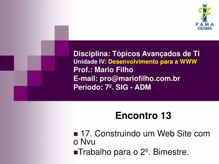 encontro 13 17 construindo um web site com o nvu trabalho para o 2 bimestre