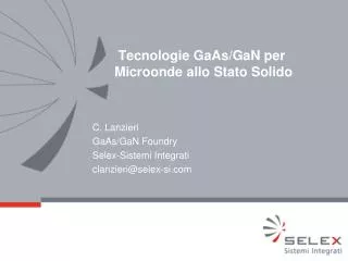 Tecnologie GaAs/GaN per Microonde allo Stato Solido