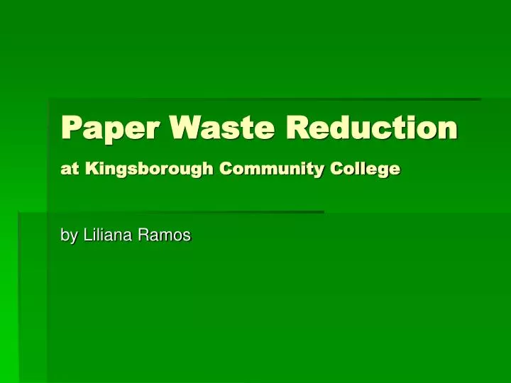 paper waste reduction at kingsborough community college