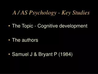 A / AS Psychology - Key Studies