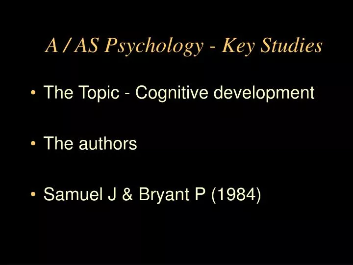 a as psychology key studies