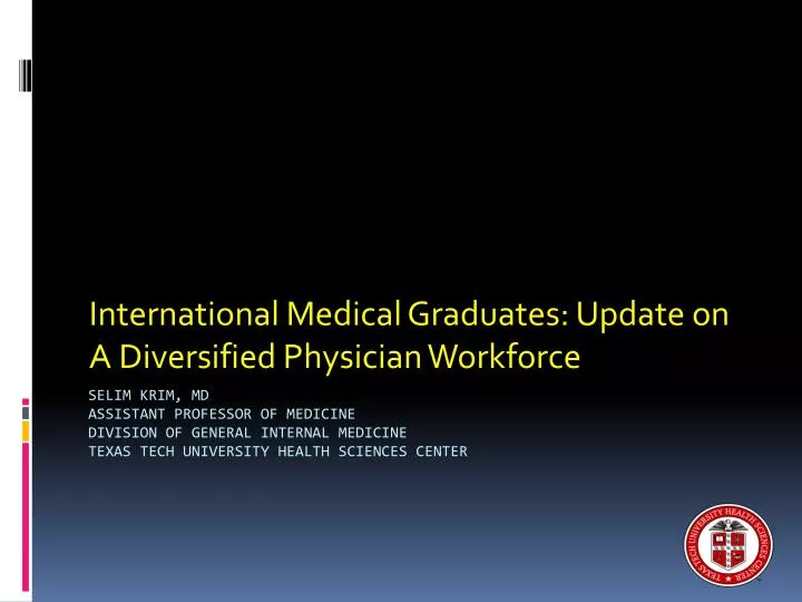 international medical graduates update on a diversified physician workforce
