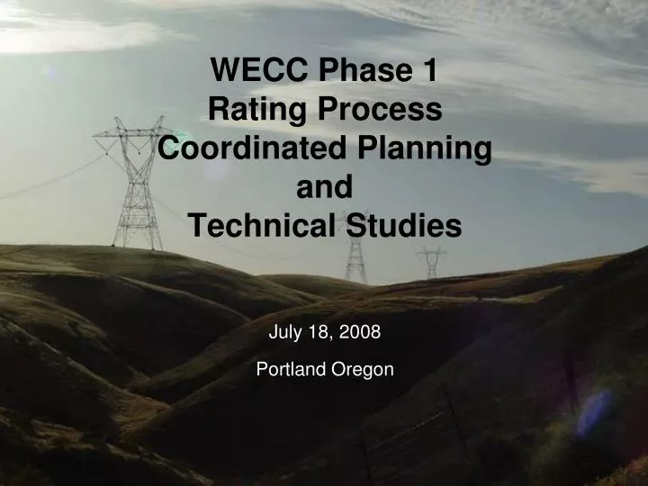 wecc phase 1 rating process coordinated planning and technical studies