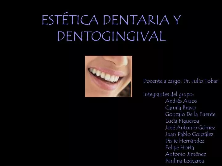 est tica dentaria y dentogingival