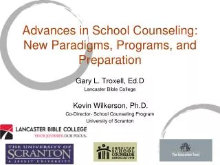 Advances in School Counseling: New Paradigms, Programs, and Preparation