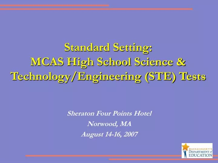 standard setting mcas high school science technology engineering ste tests