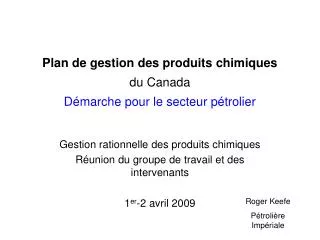 Plan de gestion des produits chimiques du Canada Démarche pour le secteur pétrolier