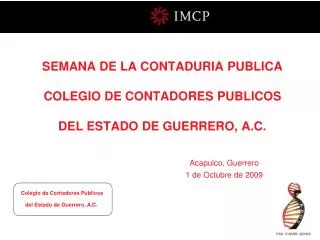 SEMANA DE LA CONTADURIA PUBLICA COLEGIO DE CONTADORES PUBLICOS DEL ESTADO DE GUERRERO, A.C.