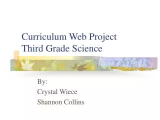 Curriculum Web Project Third Grade Science