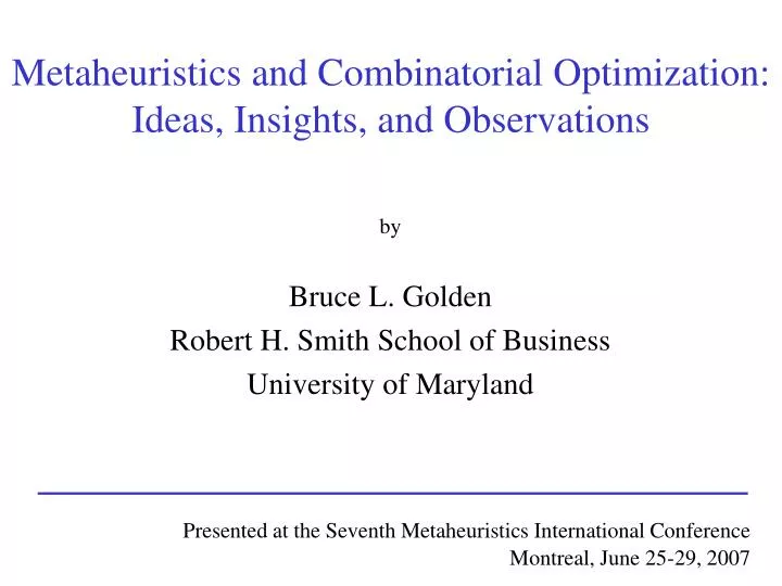 metaheuristics and combinatorial optimization ideas insights and observations