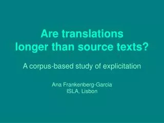 Are translations longer than source texts?