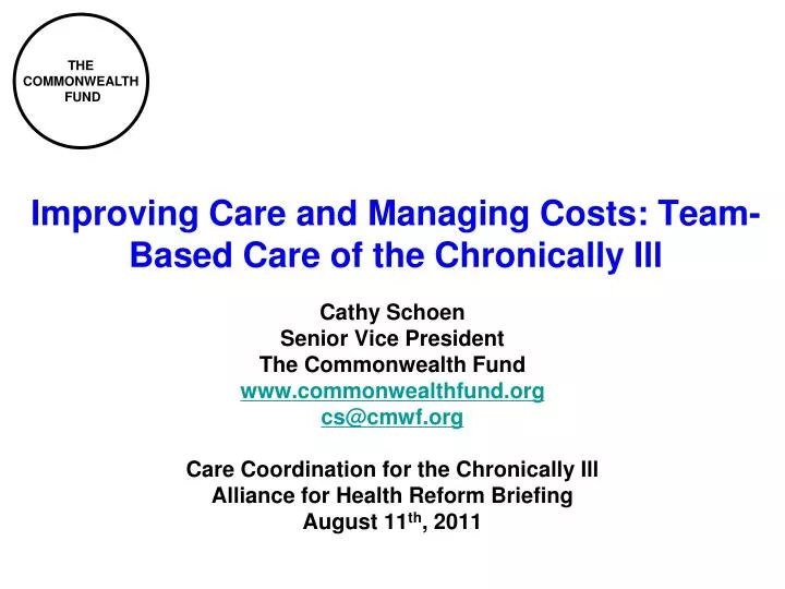 improving care and managing costs team based care of the chronically ill