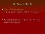Do Now 1/15/10 - slide 1