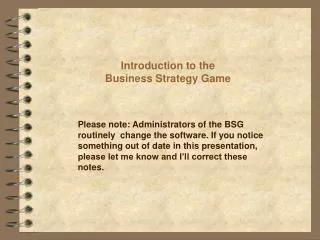 Introduction to the Business Strategy Game