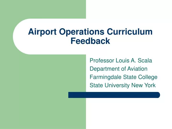 airport operations curriculum feedback