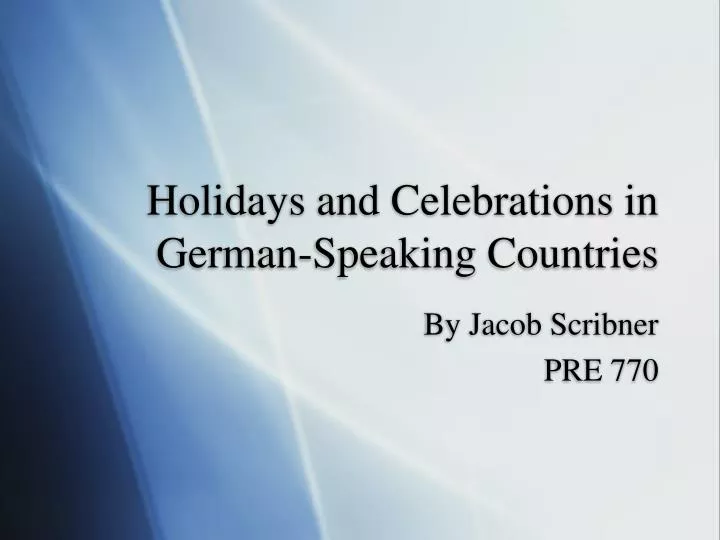 holidays and celebrations in german speaking countries