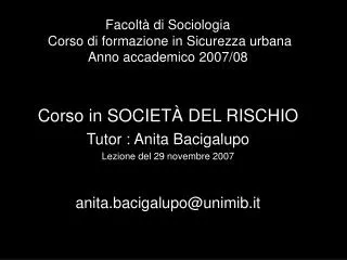 Facoltà di Sociologia Corso di formazione in Sicurezza urbana Anno accademico 2007/08