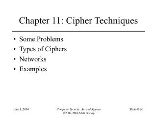Chapter 11: Cipher Techniques
